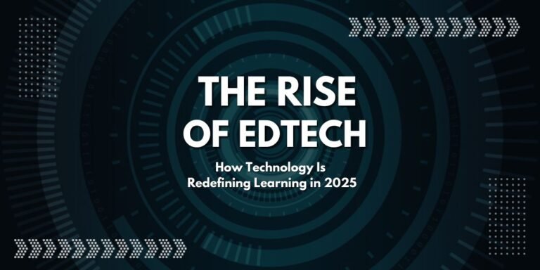 The Rise Of Edtech